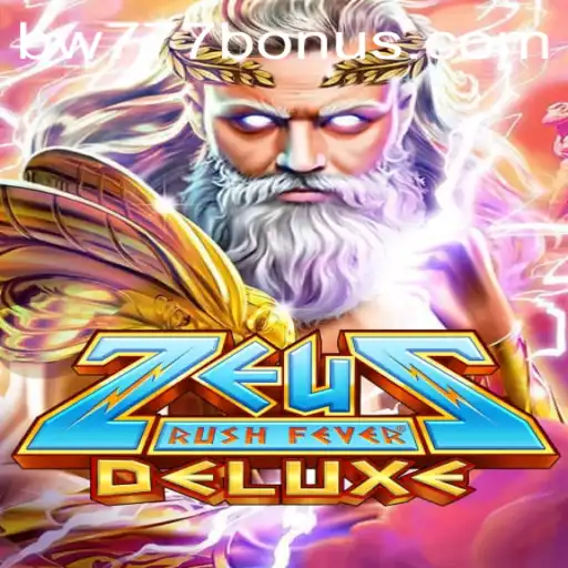 Exploring the Electrifying World of ZeusRushFeverDeluxe